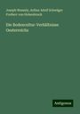 Joseph Wessely: Die Bodencultur-Verhältnisse Oesterreichs, Buch