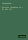 Hermann Schwabe: Die Berliner Volkszählung vom 3. December 1867, Buch