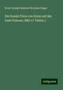 Franz Joseph Andreas Nicolaus Unger: Die fossile Flora von Kumi auf der Insel Euboea. (Mit 17 Tafeln.), Buch