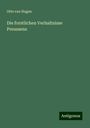 Otto van Hagen: Die forstlichen Verhaltnisse Preussens, Buch