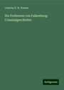 Jodocus D. H. Temme: Die Freiherren von Falkenburg: Criminalgeschichte, Buch