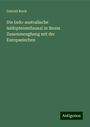 Gabriel Koch: Die Indo-australische leidopteren(fauna) in ihrem Zusammenghang mit der Europaeischen, Buch