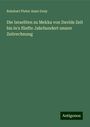 Reinhart Pieter Anne Dozy: Die Israeliten zu Mekka von Davids Zeit bis in's fünfte Jahrhundert unsrer Zeitrechnung, Buch