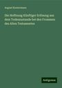 August Klostermann: Die Hoffnung Künftiger Erlösung aus dem Todeszustande bei den Frommen des Alten Testamentes, Buch