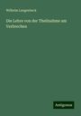 Wilhelm Langenbeck: Die Lehre von der Theilnahme am Verbrechen, Buch