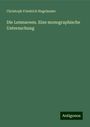 Christoph Friedrich Hegelmaier: Die Lemnaceen. Eine monographische Untersuchung, Buch