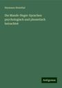 Heymann Steinthal: Die Mande-Neger-Sprachen psychologisch und phonetisch betrachtet, Buch