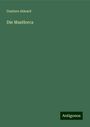 Gustave Aimard: Die MasHorca, Buch