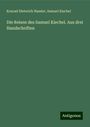 Konrad Dieterich Hassler: Die Reisen des Samuel Kiechel. Aus drei Handschriften, Buch