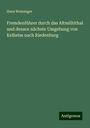 Hans Weininger: Fremdenführer durch das Altmühlthal und dessen nächste Umgebung von Kelheim nach Riedenburg, Buch