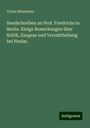 Tycho Mommsen: Sendschreiben an Prof. Friedrichs in Berlin. Einige Bemerkungen über Kritik, Exegese und Versabtheilung bei Pindar., Buch