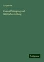 O. Agricola: Polens Untergang und Wiederherstellung, Buch