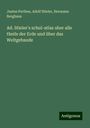 Justus Perthes: Ad. Stieler's schul-atlas uber alle theile der Erde und über das Weltgebaude, Buch