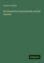 Friedrich Alefeld: Die BienenFlora Deutschlands und der Schweiz, Buch