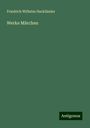 Friedrich Wilhelm Hackländer: Werke Märchen, Buch