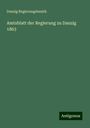 Danzig Regierungsbezirk: Amtsblatt der Regierung zu Danzig 1863, Buch