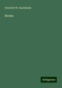 Friedrich W. Hackländer: Werke, Buch