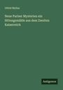 Otfrid Mylius: Neue Pariser Mysterien ein Sittengemälde aus dem Zweiten Kaiserreich, Buch