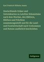 Karl Friedrich Wilhelm Jessen: Deutschlands Gräser und Getreidearten zu Leichter Erkenntniss nach dem Wuchse, den Blättern, Blüthen und Früchten zusammengestellt und für die Land- und Forstwirtschaft nach Vorkommen und Nutzen ausfürlich beschrieben, Buch