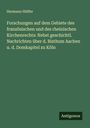 Hermann Hüffer: Forschungen auf dem Gebiete des französischen und des rheinischen Kirchenrechts: Nebst geschichtl. Nachrichten über d. Bisthum Aachen u. d. Domkapitel zu Köln, Buch