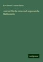 Kurt Hensel Lazarus Fuchs: Journal für die reine und angewandte Mathematik, Buch