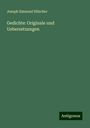 Joseph Emanuel Hilscher: Hilscher, J: Gedichte: Originale und Uebersetzungen, Buch
