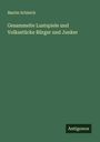 Martin Schleich: Gesammelte Lustspiele und Volksstücke Bürger und Junker, Buch