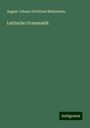 August Johann Gottfried Bielenstein: Lettische Grammatik, Buch