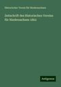 Historischer Verein Für Niedersachsen: Zeitschrift des Historischen Vereins für Niedersachsen 1862, Buch