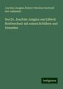 Joachim Jungius: Des Dr. Joachim Jungius aus Lübeck Briefwechsel mit seinen Schülern und Freunden, Buch