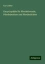Karl Löffler: Encyclopädie für Pferdefreunde, Pferdebesitzer und Pferdezüchter, Buch