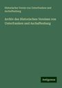 Historischer Verein von Unterfranken und Aschaffenburg: Archiv des Historischen Vereines von Unterfranken und Aschaffenburg, Buch