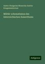 Austro-Hungarian Monarchy Austria Kriegsministerium: Militär-schematismus des österreichischen Kaiserthums, Buch