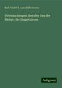 Karl Friedrich Joseph Birnbaum: Birnbaum, K: Untersuchungen über den Bau der Eihäute bei Säu, Buch