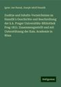 Ignác Jan Hanu¿: Zusätze und Inhalts-Verzeichnisze zu Hanslik's Geschichte und Beschreibung der k.k. Prager Universitäts-Bibliothek Prag 1851: Zusammengestellt und mit Unterstützung der Kais. Academie in Wien, Buch