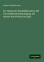Heinrich Wilhelm Dove: Dove, H: Stürme der gemässigten Zone, mit besonderer Berüchs, Buch
