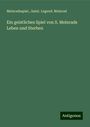 Meinradsspiel.: Ein geistliches Spiel von S. Meinrads Leben und Sterben, Buch
