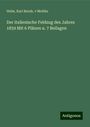 Helm. Karl Bernh. v Moltke: Der italienische Feldzug des Jahres 1859 Mit 6 Plänen u. 7 Beilagen, Buch