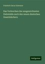 Friedrich Oscar Schwarze: Schwarze, F: Verbrechen des ausgezeichneten Diebstahls nach, Buch
