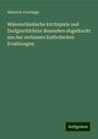Heinrich Overhage: Münsterländische kirchspiels und Dorfgeschichten Besonders abgedruckt aus des verfassers Katholischen Erzáhlungen., Buch