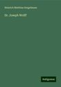 Heinrich Matthias Sengelmann: Dr. Joseph Wolff, Buch