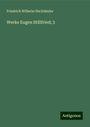 Friedrich Wilhelm Hackländer: Werke Eugen Stillfried; 3, Buch