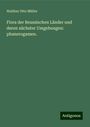 Walther Otto Müller: Flora der Reussischen Länder und deren nächster Umgebungen: phanerogamen., Buch