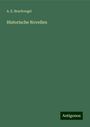 A. E. Brachvogel: Historische Novellen, Buch