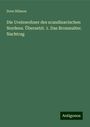 Sven Nilsson: Die Ureinwohner des scandinavischen Nordens. Übersetzt. 1. Das Bronzealter. Nachtrag, Buch