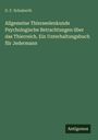 G. F. Schuberth: Allgemeine Thierseelenkunde Psychologische Betrachtungen über das Thierreich. Ein Unterhaltungsbuch für Jedermann, Buch