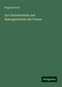 Bogumil Goltz: Zur Charakteristik und Naturgeschichte der Frauen, Buch