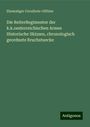 Ehemaliger Cavallerie-Offizier: Die ReiterRegimenter der k.k.oesterreichischen Armee Historische Skizzen, chronologisch geordnete Bruchstuecke, Buch