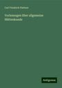 Carl Friedrich Plattner: Vorlesungen über allgemeine Hüttenkunde, Buch