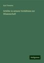 Karl Twesten: Schiller in seinem Verhältniss zur Wissenschaft, Buch